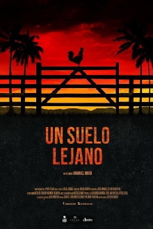 Un suelo lejano Trailer