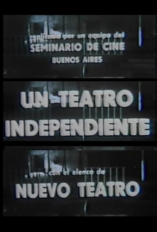 Un teatro independiente Trailer