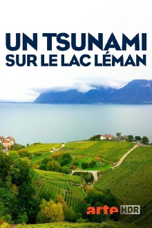 Un tsunami sur le lac Léman Trailer