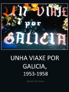 Un viaje por Galicia Trailer