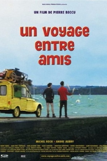 Un voyage entre amis Trailer