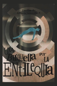 Una búsqueda por la entelequia Trailer