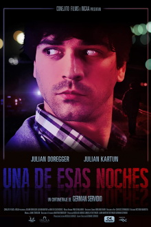 Una de esas noches Trailer