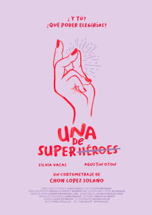 Una De Superhéroes Trailer