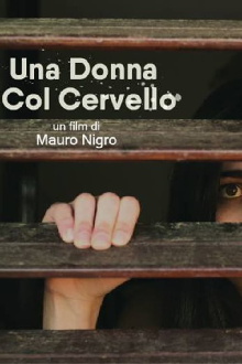 Una donna col cervello Trailer