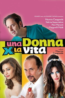 Una donna per la vita Trailer