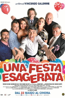 Una festa esagerata Trailer