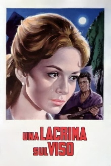 Una lacrima sul viso Trailer