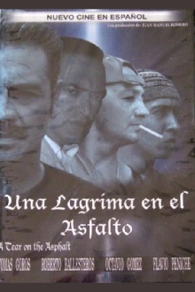Una lagrima en el asfalto Trailer