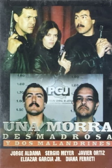 Una Morra desmadrosa y dos malandrines Trailer