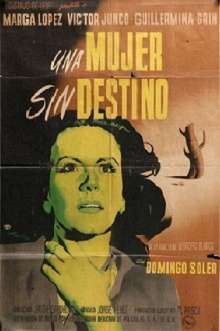 Una mujer sin destino Trailer