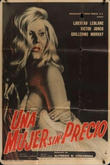 Una mujer sin precio Trailer