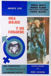 Una mujer y un cobarde Trailer