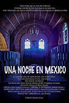Una Noche En Mexico Trailer