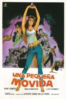 Una pequeña movida Trailer
