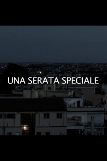 Una serata speciale Trailer