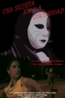Una Silueta en la Oscuridad Trailer