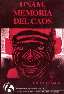 UNAM, memoria del caos: La huelga X Trailer