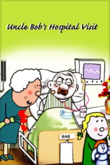 Uncle Bob's Hospital Visit Trailer