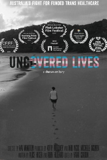 Uncovered Lives: Australia's Fight for Funded Trans Healthcare Trailer