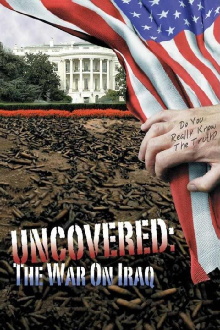 Uncovered: The War on Iraq Trailer