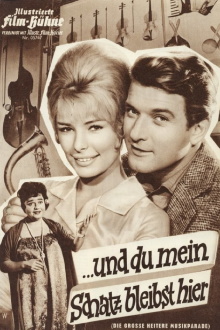 … und du mein Schatz bleibst hier Trailer
