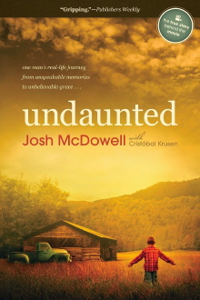 Undaunted... The Early Life of Josh McDowell Trailer