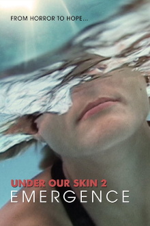 Under Our Skin 2: Emergence Trailer