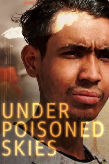 Under Poisoned Skies Trailer