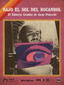 Under the Glow of Rock and Roll - The Creative Universe of Jorge Pistocchi Trailer