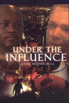 Under The Influence Trailer