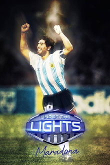Under the Lights: Maradona Trailer