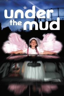 Under the Mud Trailer