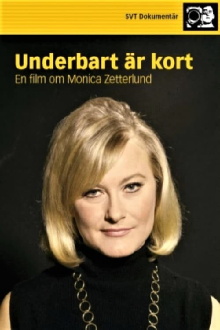 Underbart är kort - En film om Monica Zetterlund Trailer