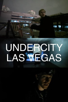 Undercity: Las Vegas Trailer