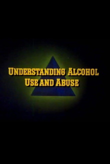 Understanding Alcohol Use and Abuse Trailer