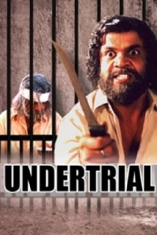 Undertrial Trailer
