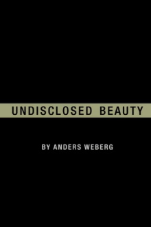 Undisclosed Beauty Trailer