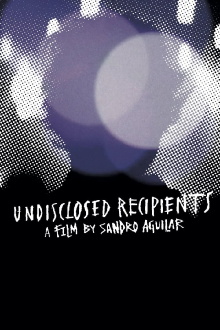 Undisclosed Recipients Trailer