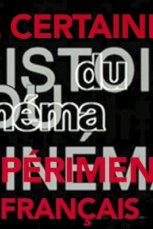 Une certaine histoire du cinéma expérimental français Trailer