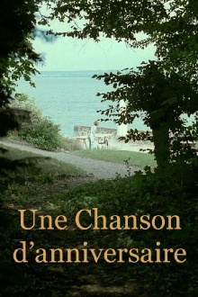 Une Chanson d’anniversaire Trailer