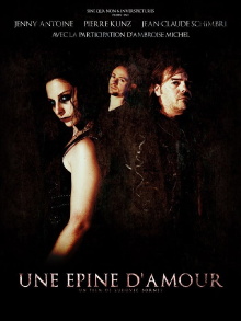 Une Epine D'Amour Trailer