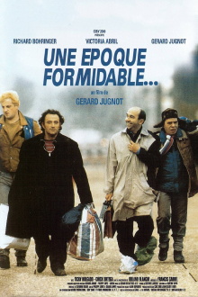 Une époque formidable Trailer
