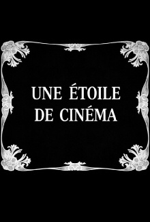 Une étoile de cinéma Trailer