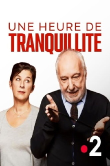 Une heure de tranquillité Trailer