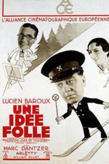 Une idée folle Trailer