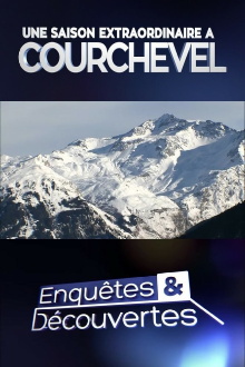 Une saison extraordinaire à Courchevel Trailer