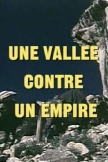 Une vallée contre un empire Trailer