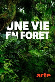 Une vie en forêt Trailer