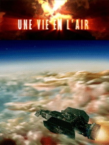 Une vie en l'air Trailer